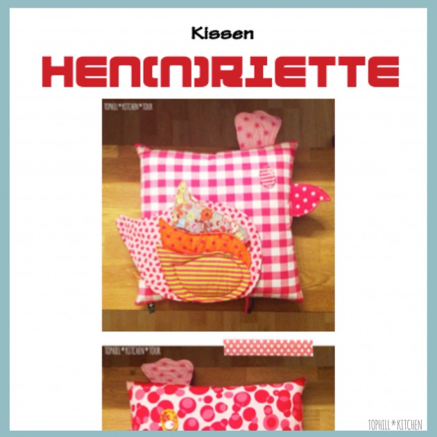 Kissen HEN(N)RIETTE