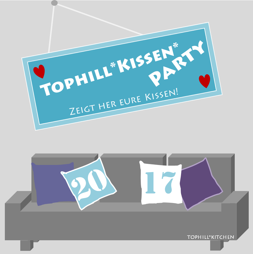 Tophill Kissen-Party 2017